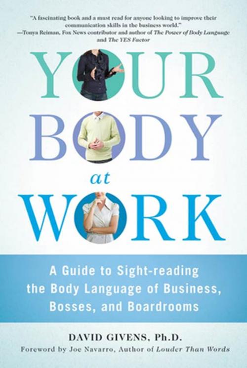 Cover of the book Your Body at Work by David Givens, St. Martin's Press