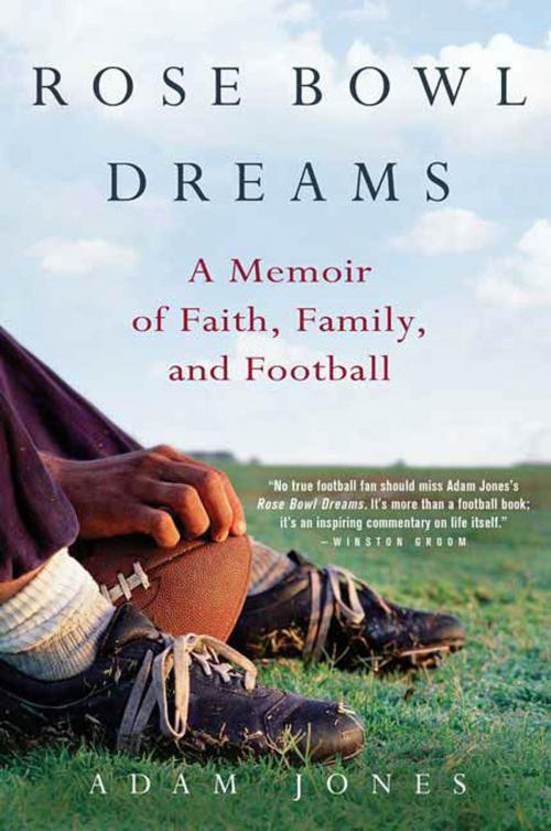 Cover of the book Rose Bowl Dreams by Adam Jones, St. Martin's Press