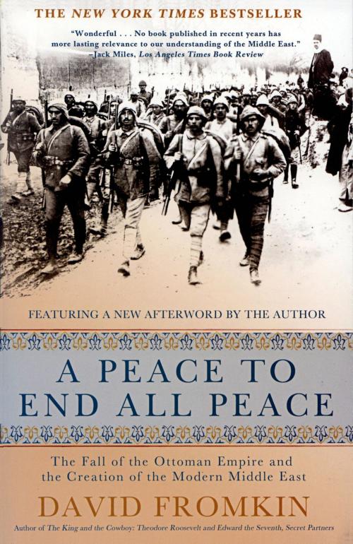 Cover of the book A Peace to End All Peace by David Fromkin, Henry Holt and Co.