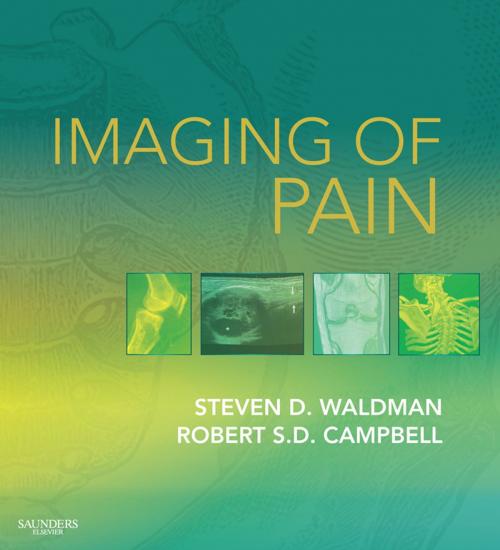Cover of the book Imaging of Pain E-Book by Robert S. D. S. D. Campbell, Steven D. Waldman, MD, JD, Elsevier Health Sciences