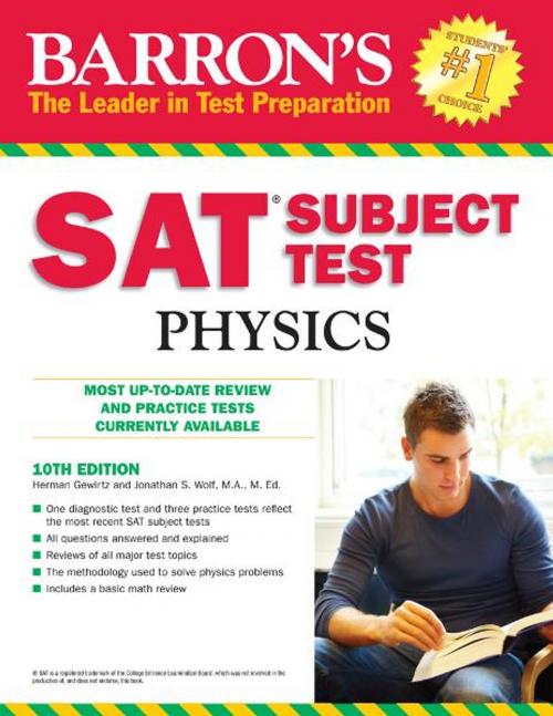 Cover of the book SAT Subject Test In Physics by Herman Gewirtz, Jonathan S. Wolf, Barron's Educational Series, Inc.