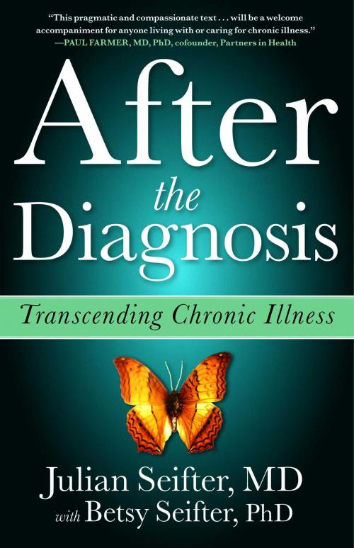 Cover of the book After the Diagnosis by Julian Seifter, M.D., Simon & Schuster