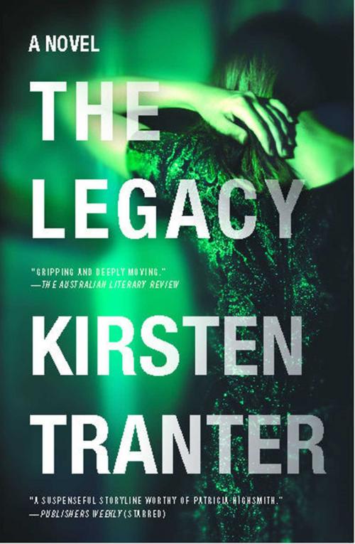 Cover of the book The Legacy by Kirsten Tranter, Washington Square Press