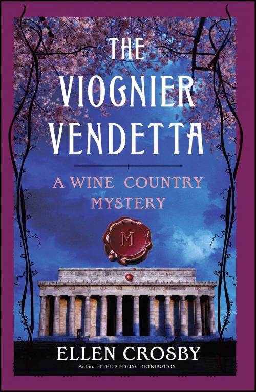 Cover of the book The Viognier Vendetta by Ellen Crosby, Scribner