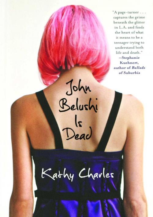 Cover of the book John Belushi Is Dead by Kathy Charles, MTV Books