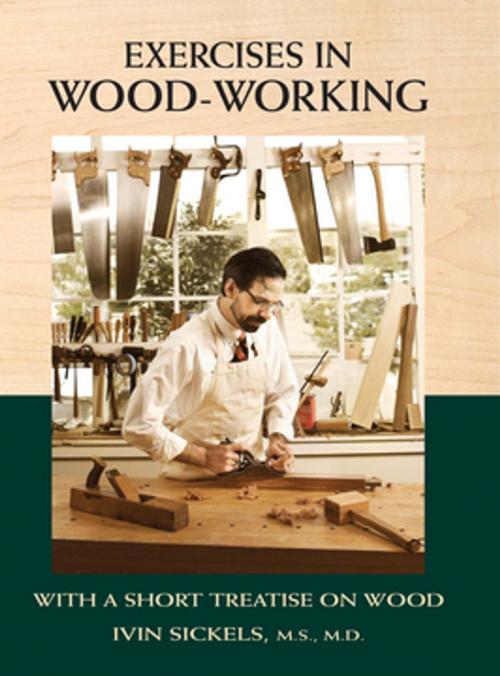 Cover of the book Exercises in Wood-Working by Ivin Sickels, F+W Media