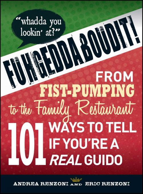 Cover of the book Fuhgeddaboudit! by Andrea Renzoni, Eric Renzoni, Adams Media