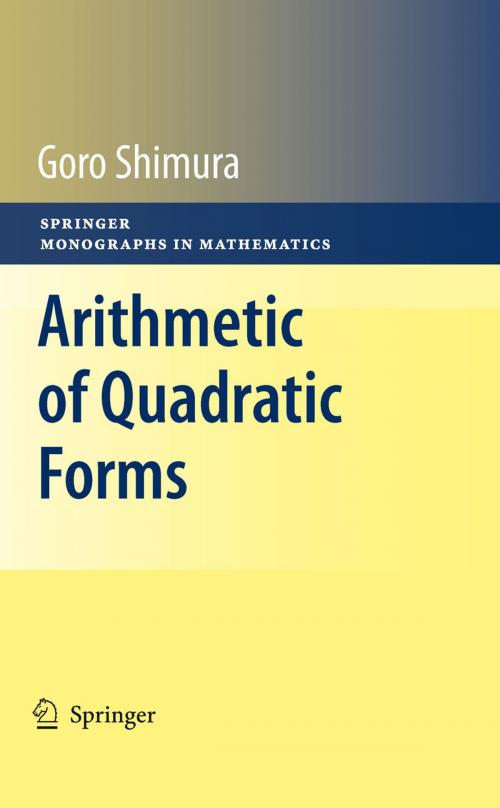 Cover of the book Arithmetic of Quadratic Forms by Goro Shimura, Springer New York