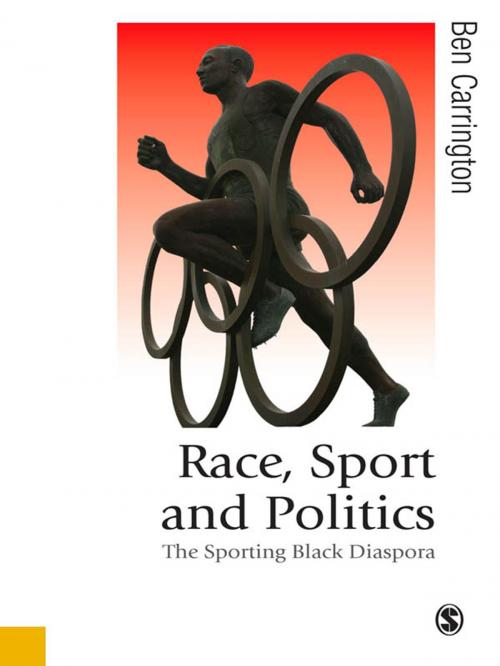Cover of the book Race, Sport and Politics by Ben Carrington, SAGE Publications