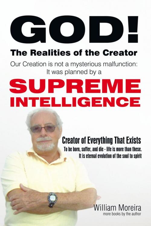 Cover of the book God! the Realities of the Creator by William Moreira (Canno), iUniverse