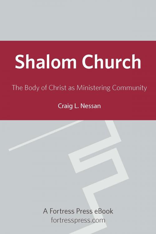 Cover of the book Shalom Church by Craig Nessan, Fortress Press