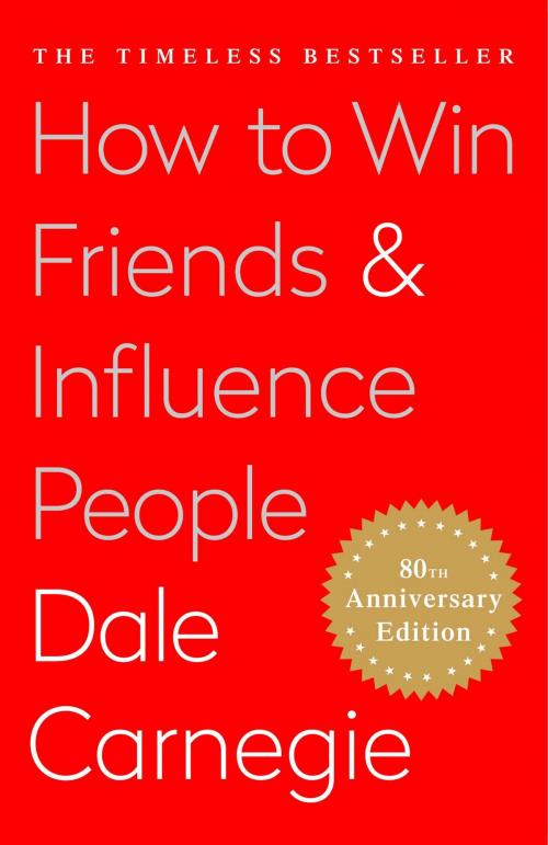 Cover of the book How To Win Friends and Influence People by Dale Carnegie, Simon & Schuster