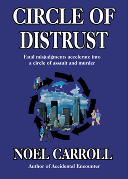 Cover of the book Circle of Distrust by Noel Carroll, Noel Carroll