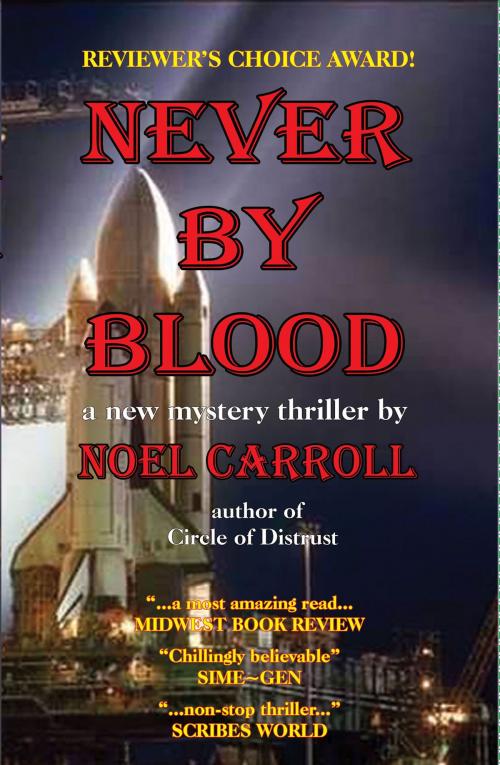 Cover of the book Never By Blood by Noel Carroll, Noel Carroll