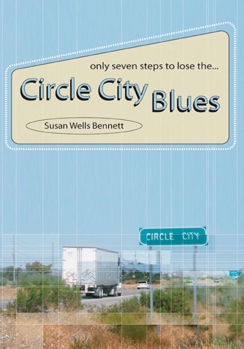 Cover of the book Circle City Blues by Susan Wells Bennett, Inknbeans Press