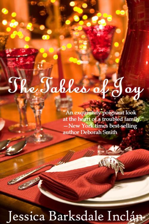 Cover of the book Tables of Joy by Jessica Barksdale Inclan, Jessica Barksdale Inclan