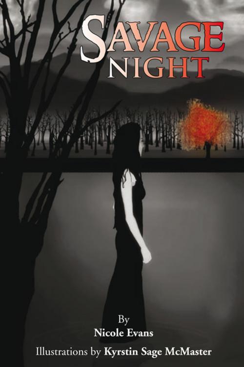 Cover of the book Savage Night by Nicole Evans, Krystin Sage McMaster, Xlibris US