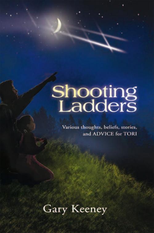 Cover of the book Shooting Ladders by Gary Keeney, Xlibris US
