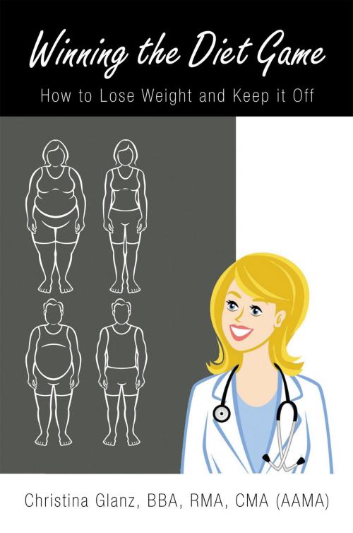 Cover of the book Winning the Diet Game by Christina Glanz, Xlibris US