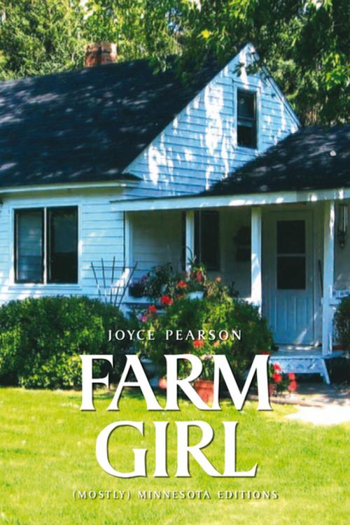 Cover of the book Farm Girl by Joyce Pearson, Xlibris US