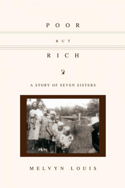 Cover of the book Poor but Rich by Melvyn Louis, Xlibris US