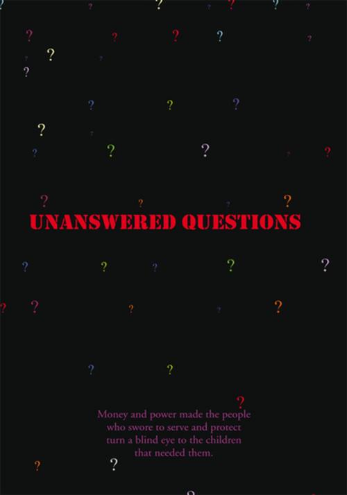 Cover of the book Unanswered Questions by Pamela Livingston, Xlibris US