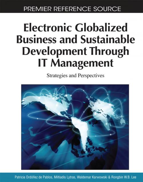 Cover of the book Electronic Globalized Business and Sustainable Development Through IT Management by , IGI Global
