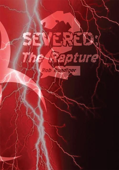 Cover of the book Severed 2 by Rob Ruediger, Xlibris US