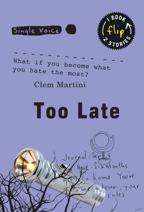 Cover of the book Too Late by Clem Martini, Annick Press