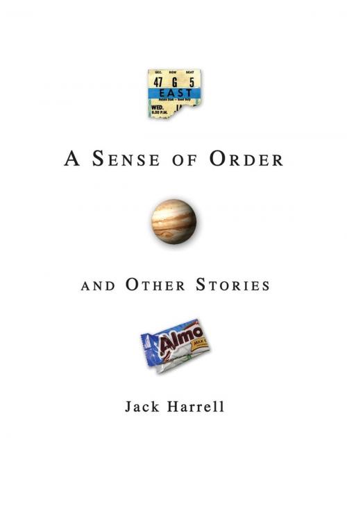 Cover of the book A Sense of Order by Jack Harrell, Signature Books