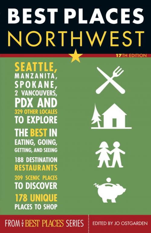Cover of the book Best Places Northwest, 17th Edition by , Sasquatch Books