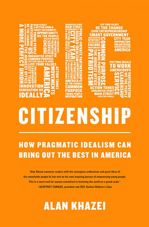 Cover of the book Big Citizenship by Alan Khazei, PublicAffairs
