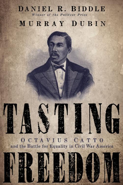 Cover of the book Tasting Freedom by Daniel R. Biddle, Murray Dubin, Temple University Press