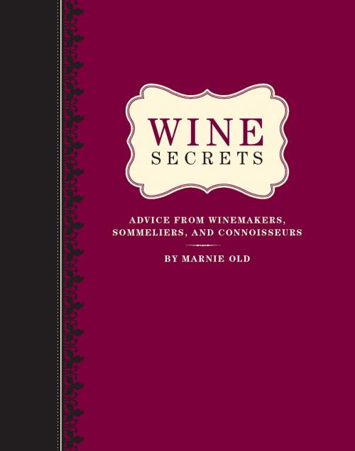 Cover of the book Wine Secrets by Marnie Old, Quirk Books