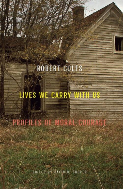 Cover of the book Lives We Carry with Us by Robert Coles, The New Press