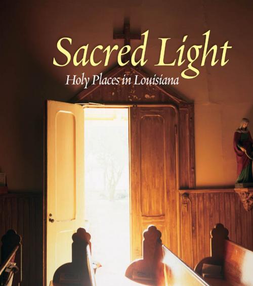 Cover of the book Sacred Light by A. J. Meek, Marchita B. Mauck, University Press of Mississippi