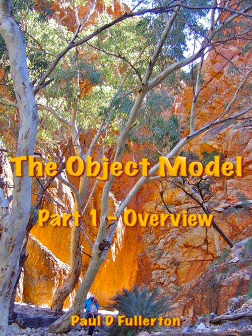 Cover of the book The Object Model by Paul D Fullerton, BookBaby