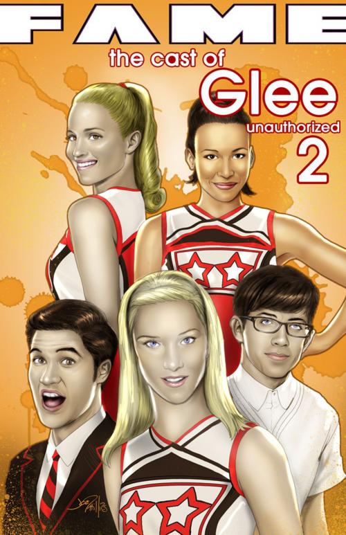 Cover of the book FAME: The Cast of Glee 2 by Tara Broekell, StormFront Entertainment