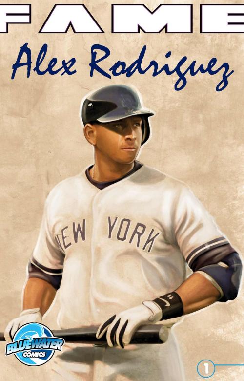 Cover of the book FAME: Alex Rodriguez by CW Cooke, StormFront Entertainment