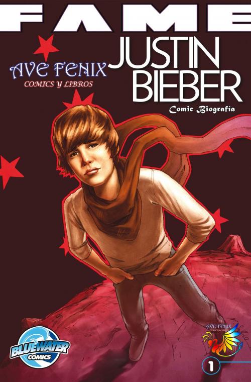 Cover of the book FAME: Justin Bieber (Spanish Edition) by Tara Broeckel Ooten, StormFront Entertainment
