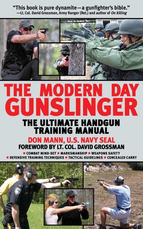 Cover of the book The Modern Day Gunslinger by Don Mann, Skyhorse