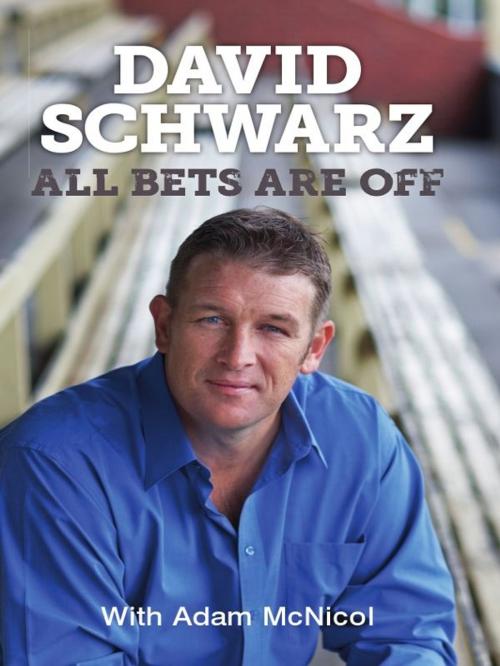 Cover of the book All Bets Are Off by David Schwarz, Hardie Grant Books
