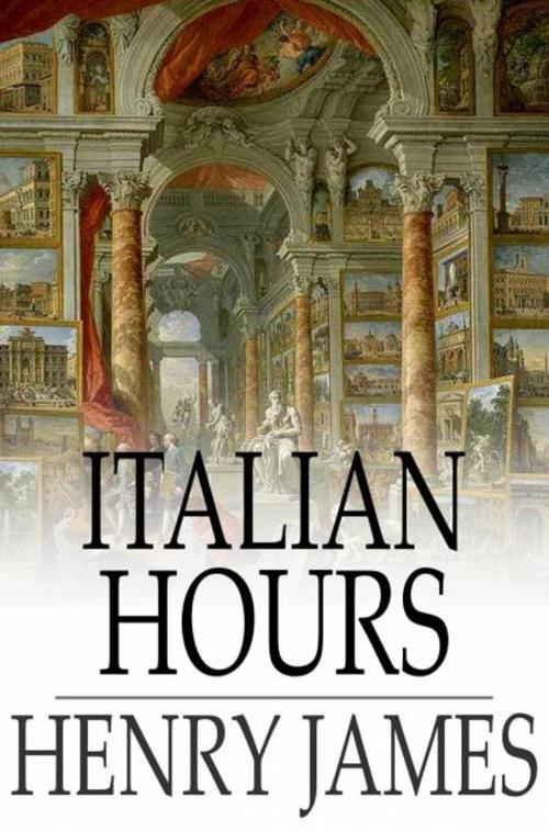 Cover of the book Italian Hours by Henry James, The Floating Press