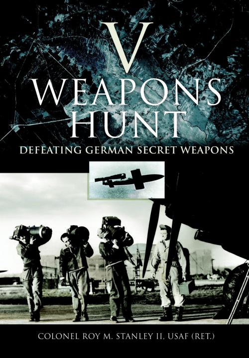 Cover of the book V Weapons Hunt by Roy  Stanley II, Pen and Sword