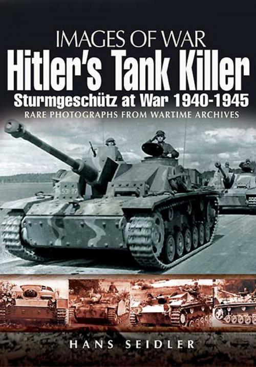 Cover of the book Hitler’s Tank Killer by Hans  Seidler, Pen and Sword