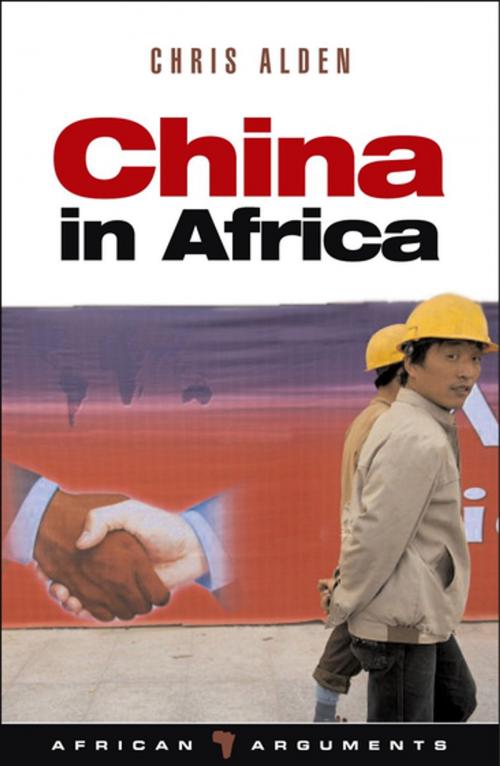 Cover of the book China in Africa by Chris Alden, Zed Books