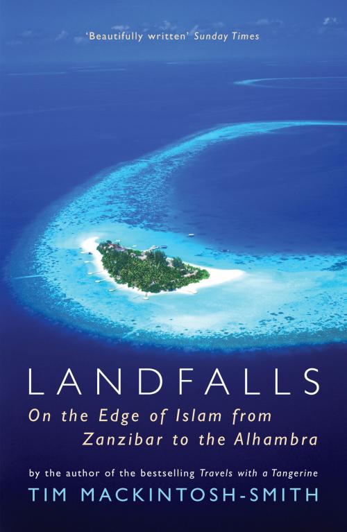 Cover of the book Landfalls by Tim Mackintosh-Smith, Hodder & Stoughton