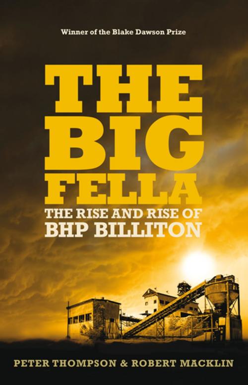 Cover of the book The Big Fella by Robert Macklin, Peter Thompson, Penguin Random House Australia