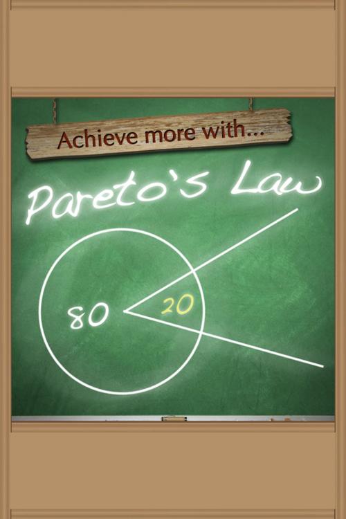 Cover of the book Achieve More With Pareto's Law by Sobaca, Andrews UK