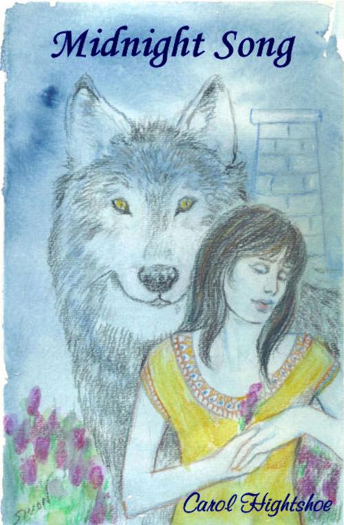 Cover of the book Midnight Song by Carol Hightshoe, WolfSinger Publications